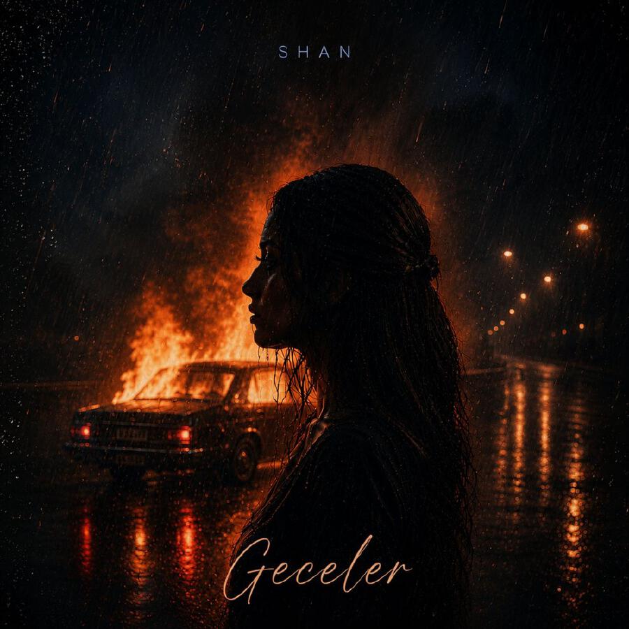 Gecələr — Shan